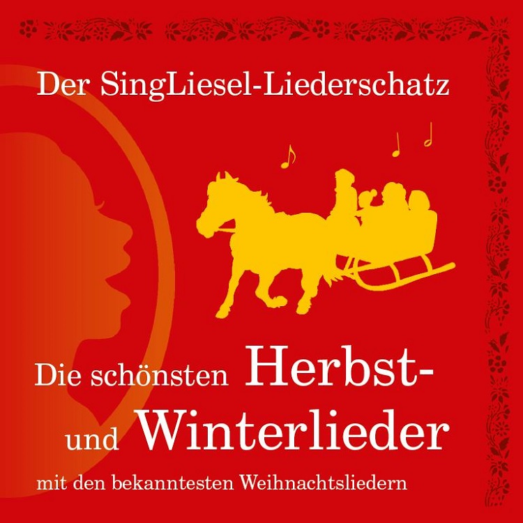 SingLiesel CD - Die schönsten Herbst- und Winterlieder